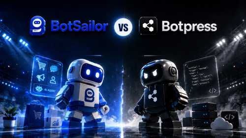 BotSailor vs Botpress: Which Platform Is Better for Business Automation in 2026?
