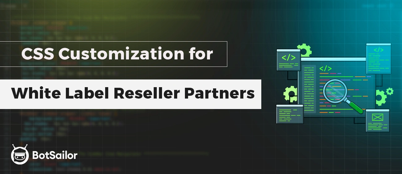 3 Essential CSS Tweaks for Chatbot Reseller Sites