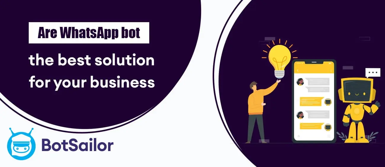 Are WhatsApp bots the best solution for your business?