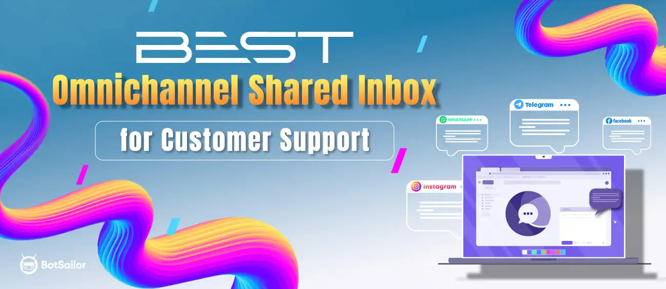 Best Omnichannel Shared Inbox for Customer Support