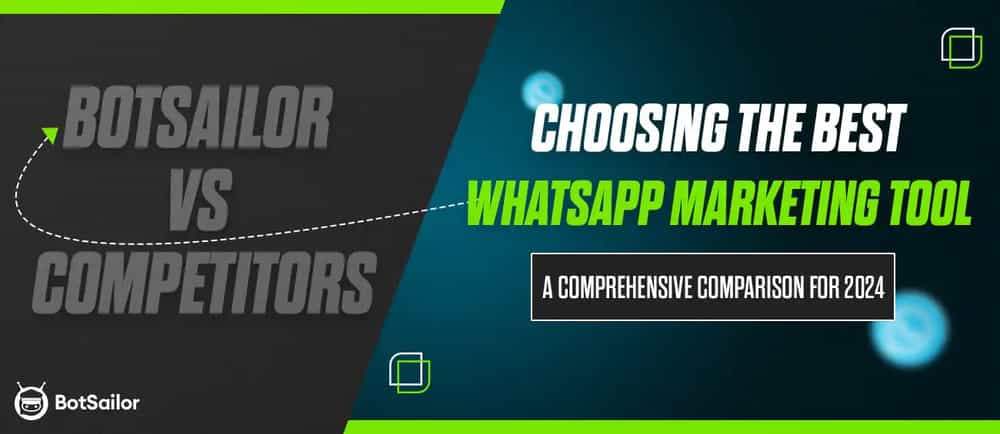 Choosing the Best WhatsApp Marketing Tool: Comparison for 2024
