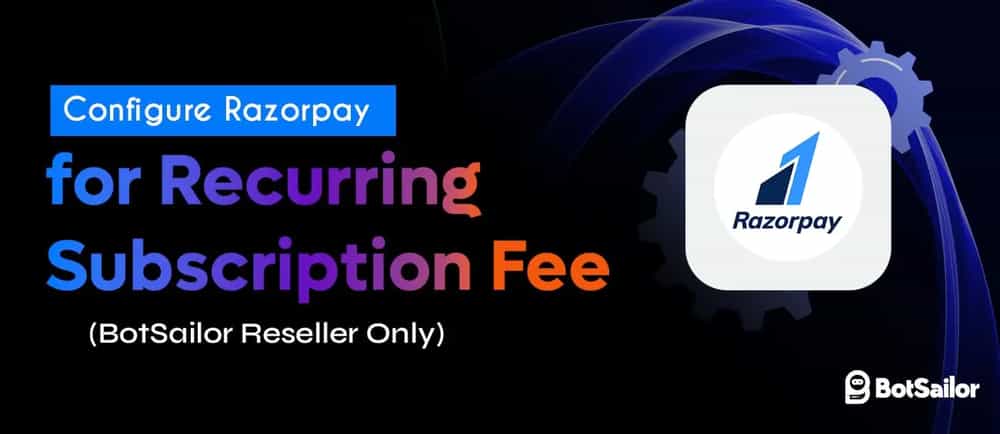 Configure Razorpay Recurring Subscription Fees (Reseller Guide)