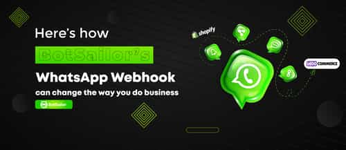 WhatsApp Webhook Workflow can change the way you do business