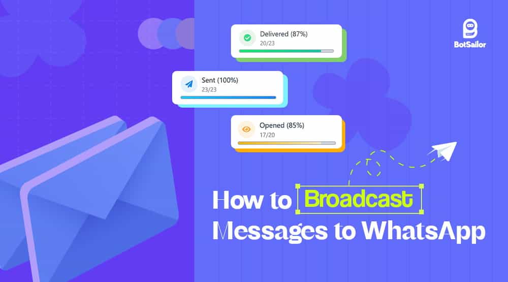 How to Broadcast Messages to WhatsApp