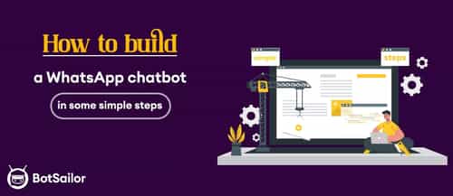 How to build a WhatsApp chatbot in some simple steps
