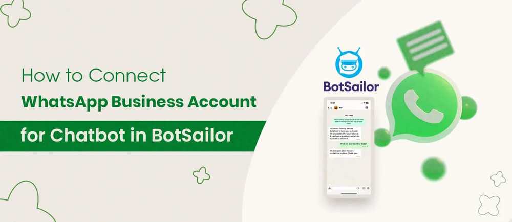 How to Connect WhatsApp Business Account to BotSailor