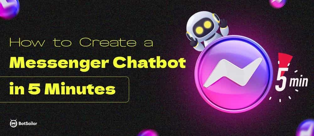 How to Create a Messenger Chatbot in 5 Minutes