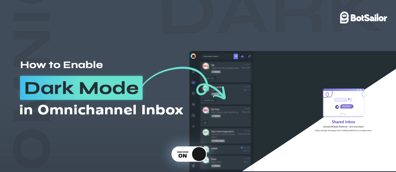 How to Enable Dark Mode in Omnichannel Inbox