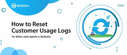 How to Reset Message Credits for BotSailor Resellers (2026 Guide)