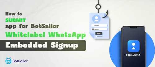 How to Configure & Submit Meta Apps for BotSailor Resellers