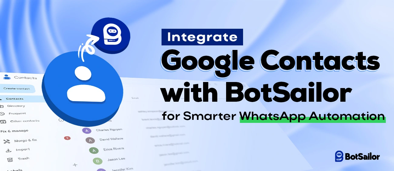 How to Sync Google Contacts with WhatsApp via BotSailor
