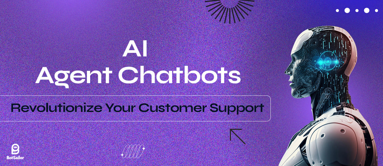 AI Agent for Chatbots: Revolutionize Your Customer Support