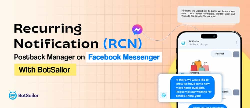 Recurring Notification (RCN) Postback Manager on Facebook Messenger With BotSailor