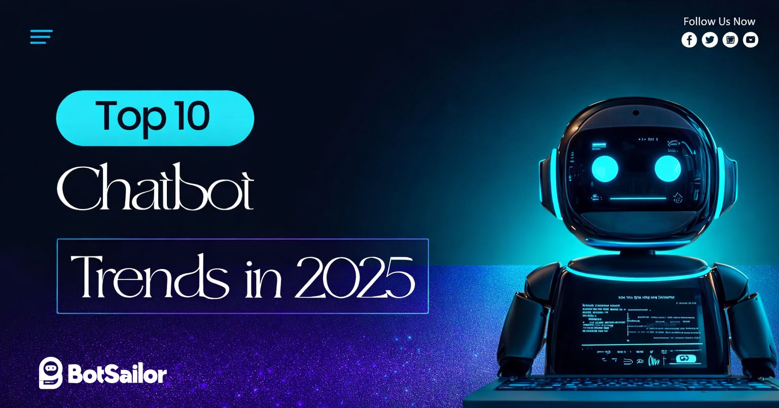 Top 10 Chatbot Trends in 2025