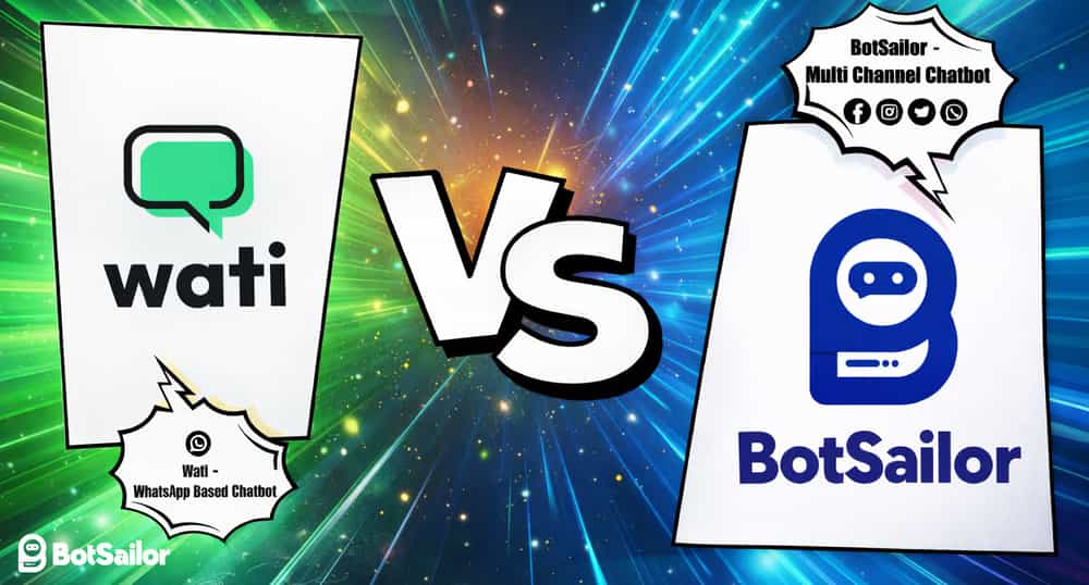 Wati vs BotSailor - The Best Wati Alternative for WhatsApp Marketing in 2025