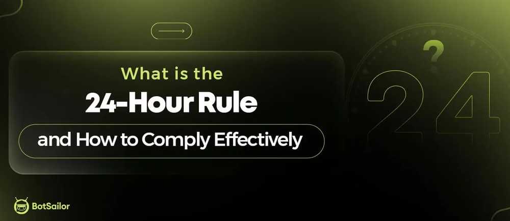 What is the 24-Hour Rule and How to Comply Effectively