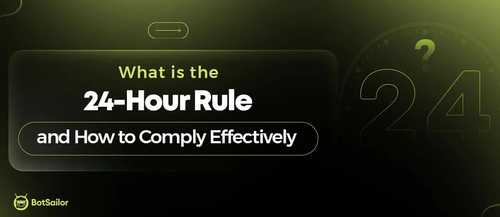 What is the 24-Hour Rule and How to Comply Effectively