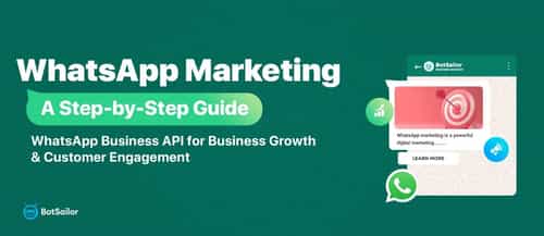 WhatsApp Marketing - A Step-by-Step Guide 2024
