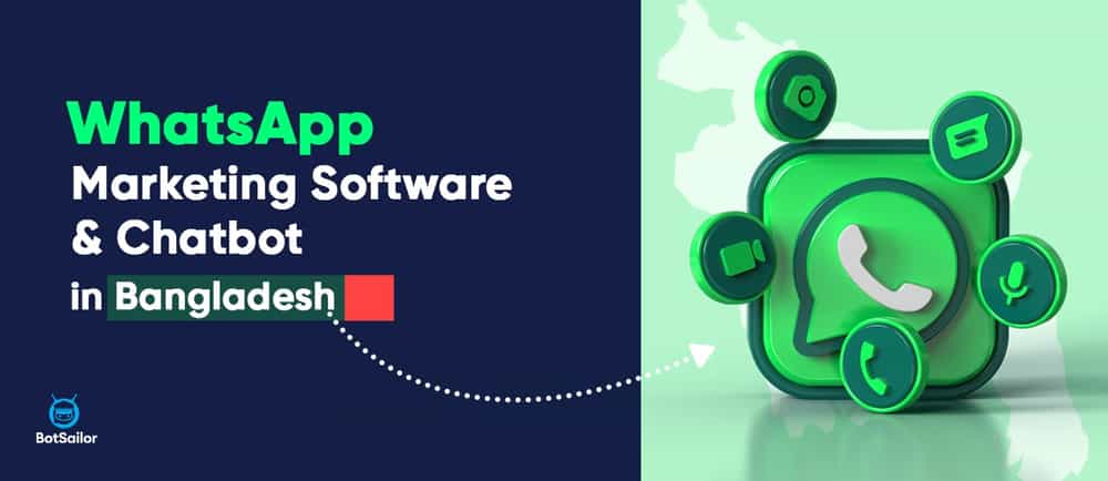 WhatsApp Marketing Software & Chatbot in Bangladesh