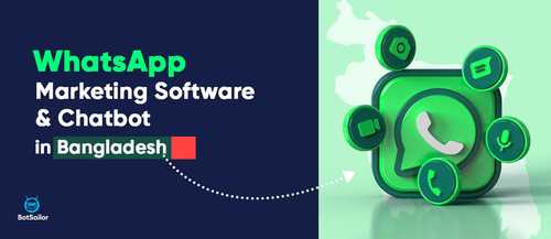 WhatsApp Marketing Software & Chatbot in Bangladesh